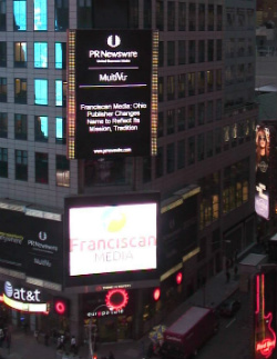 Publishing Consulting - Franciscan Media's Rebranding PR is Broadcast in NY Times Square